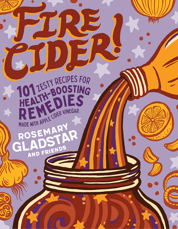 Fire Cider! 1 Fire Cider!